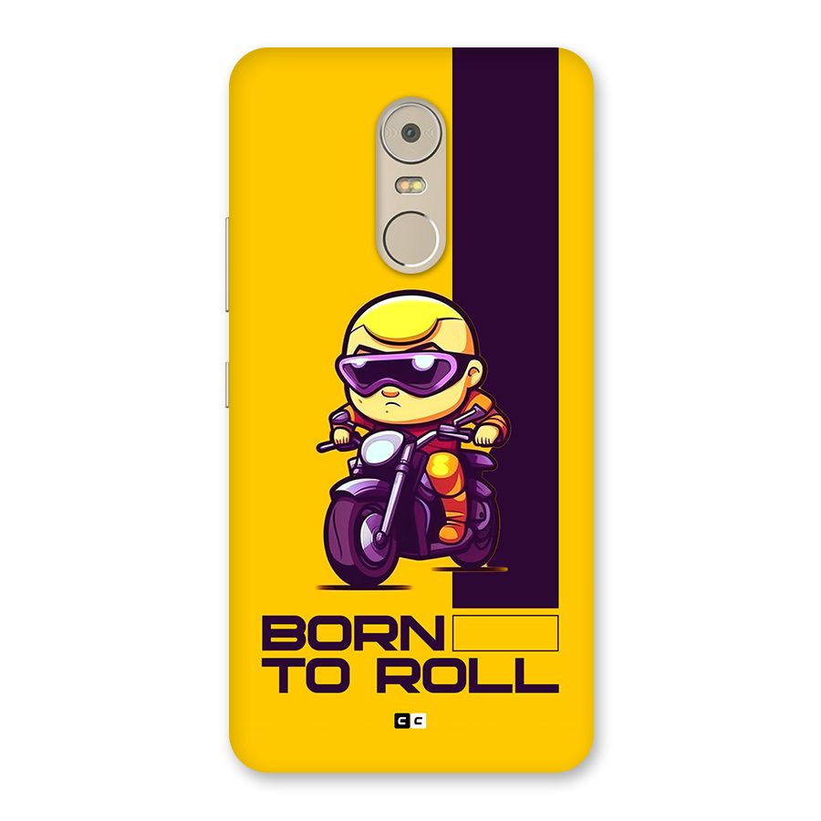 Born To Roll Back Case for Lenovo K6 Note