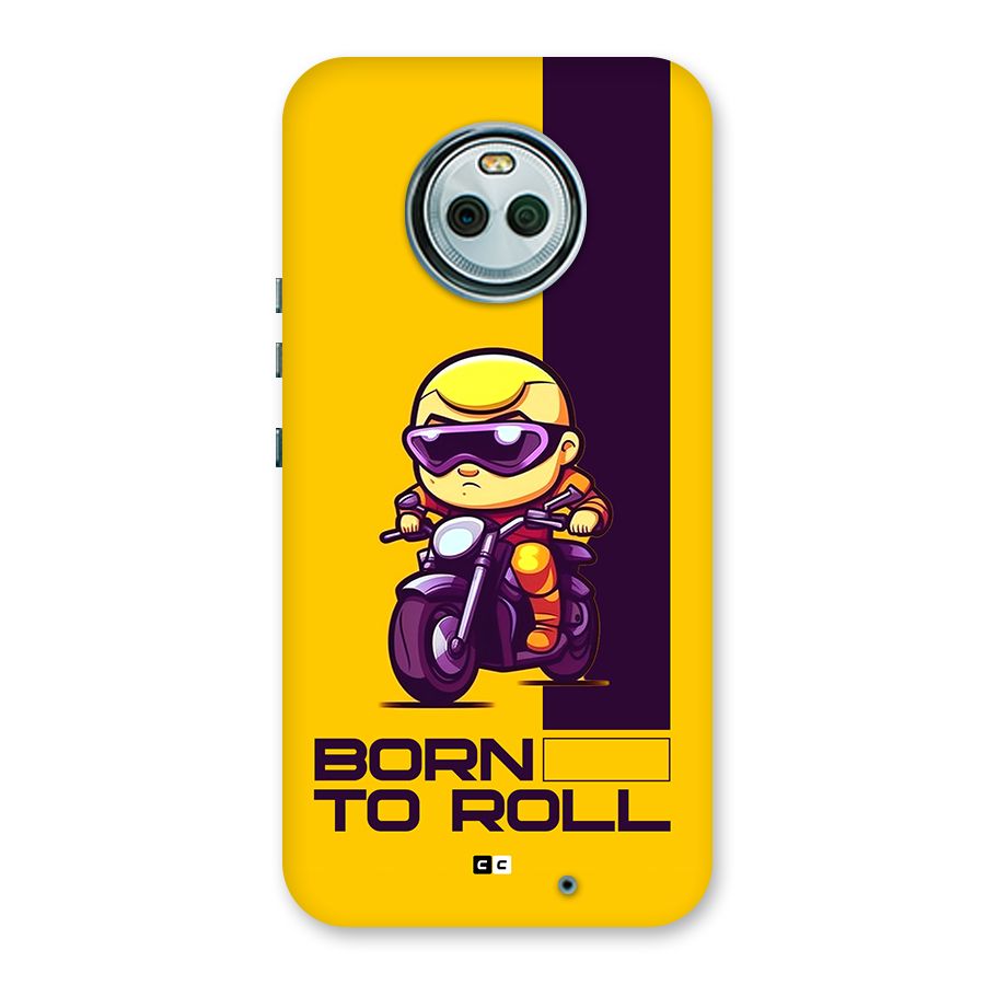 Born To Roll Back Case for Moto X4