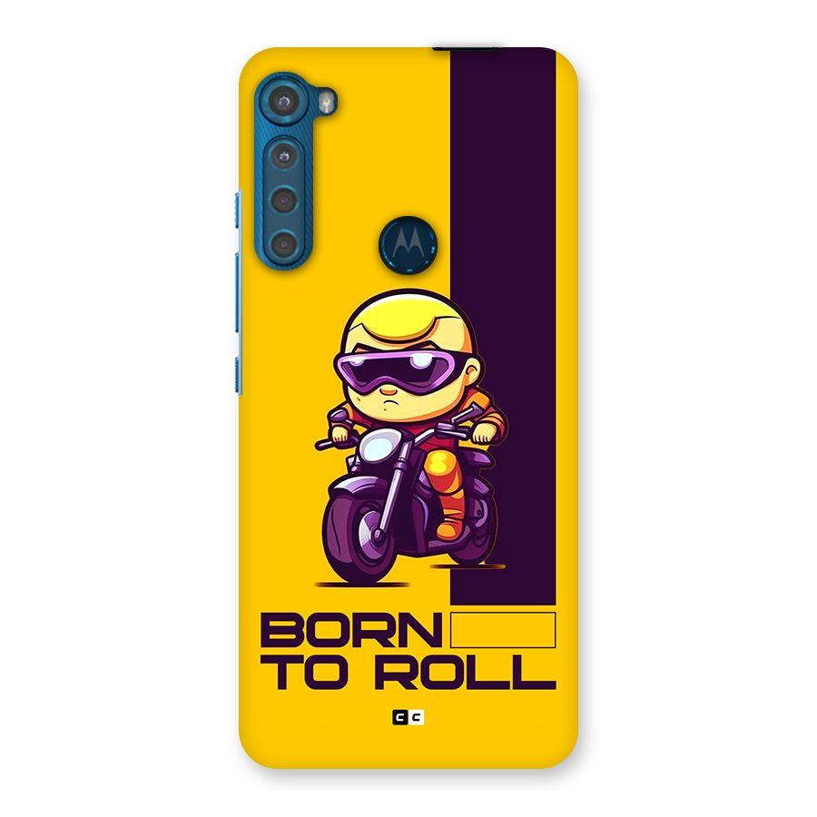 Born To Roll Back Case for Motorola One Fusion Plus