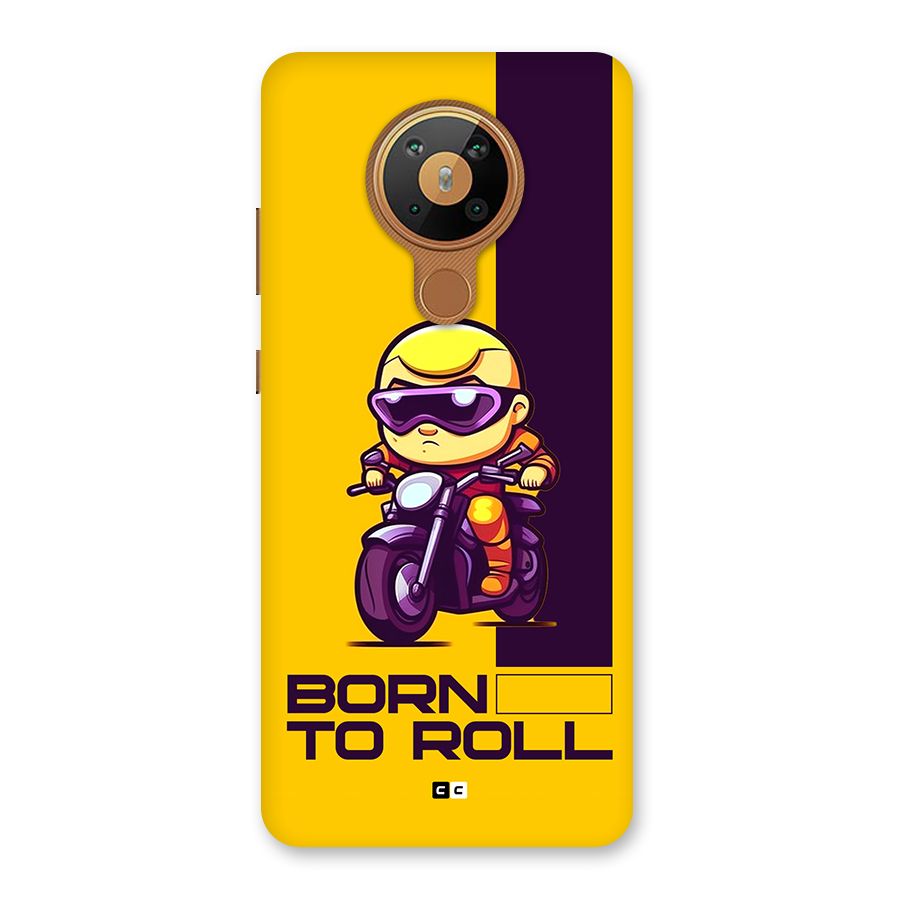 Born To Roll Back Case for Nokia 5.3