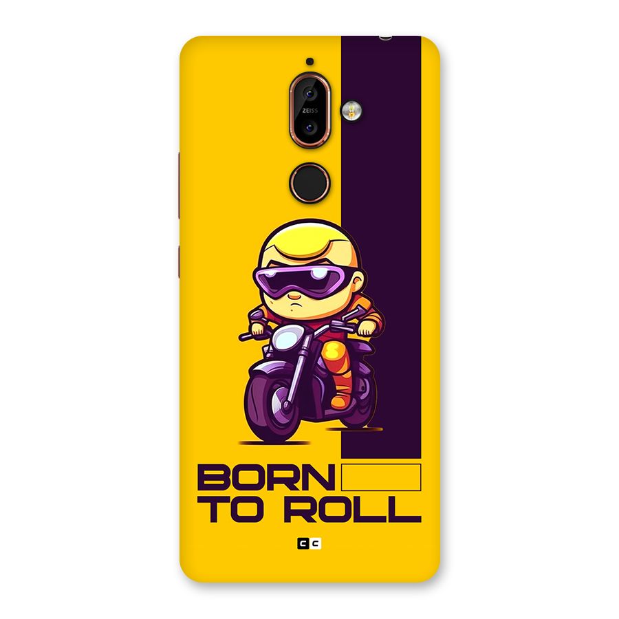 Born To Roll Back Case for Nokia 7 Plus