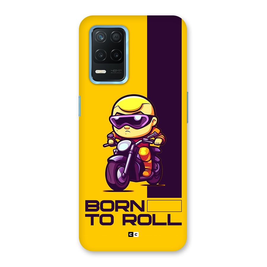 Born To Roll Back Case for Realme 8s 5G