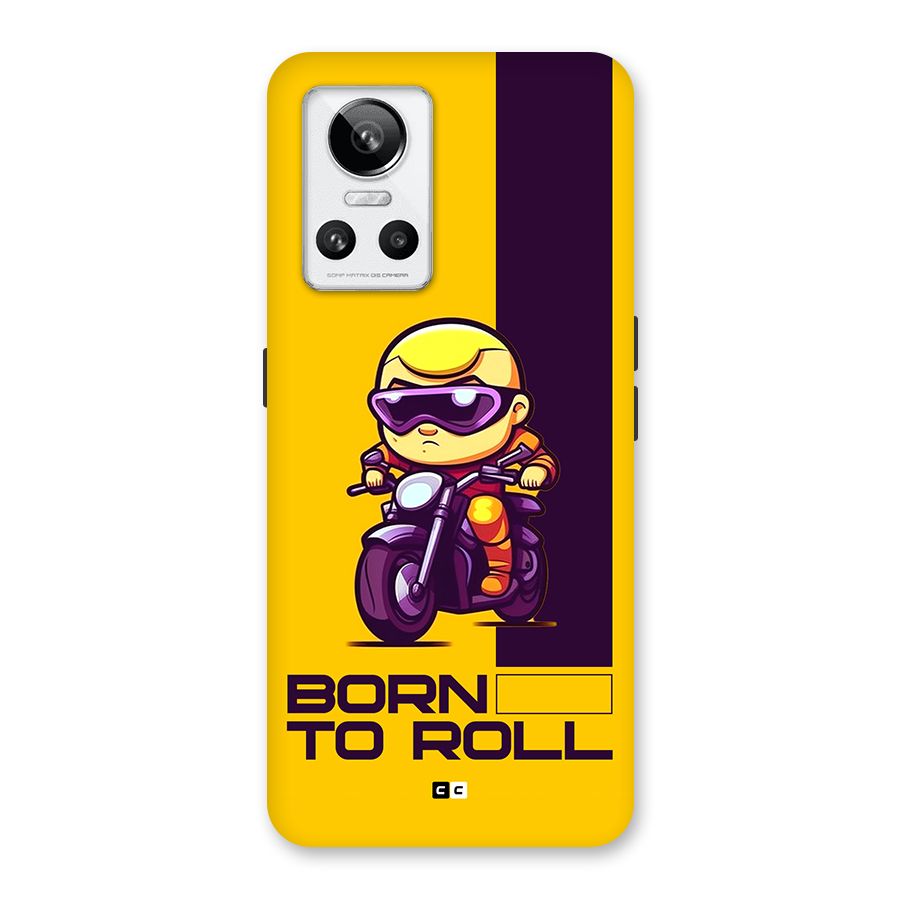 Born To Roll Back Case for Realme GT Neo 3