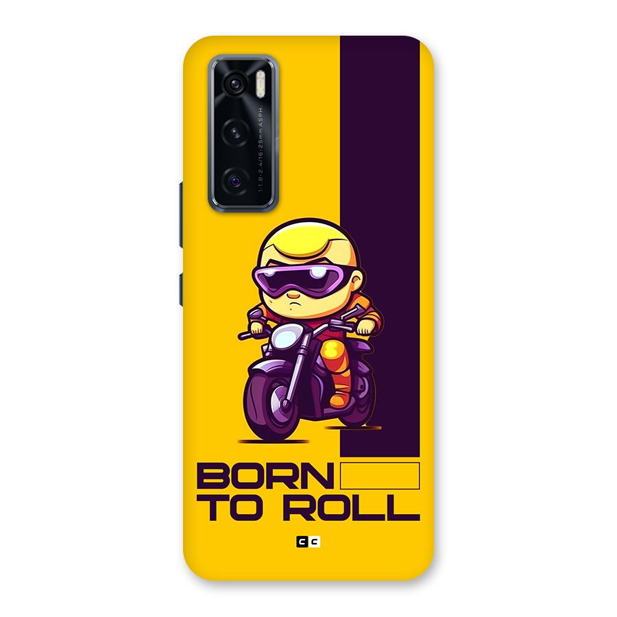 Born To Roll Back Case for Vivo V20 SE