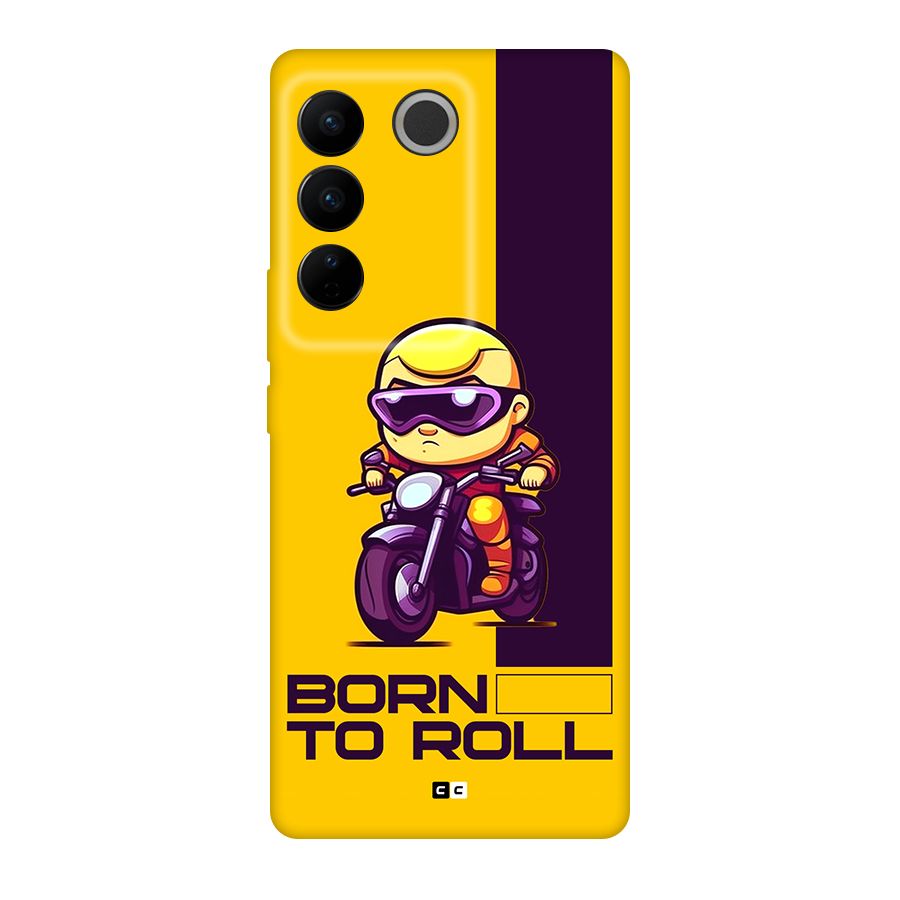 Born To Roll Back Case for Vivo V27