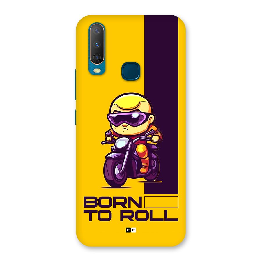 Born To Roll Back Case for Vivo Y11