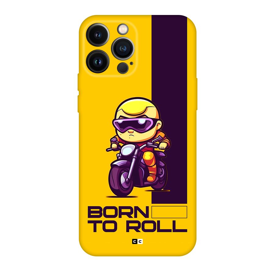 Born To Roll Back Case for iPhone 13 Pro Max