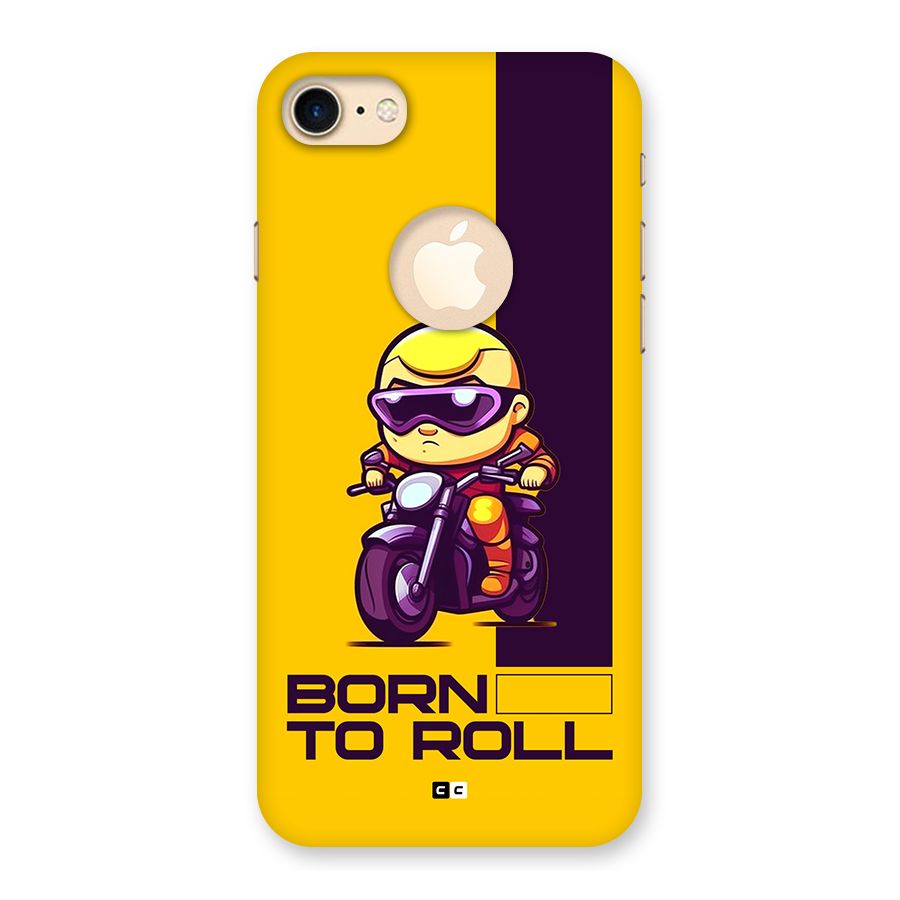 Born To Roll Back Case for iPhone 7 Logo Cut