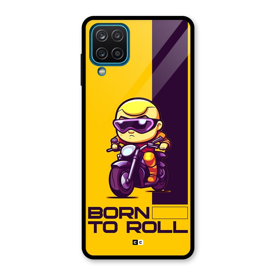 Born To Roll Glass Back Case for Galaxy A12