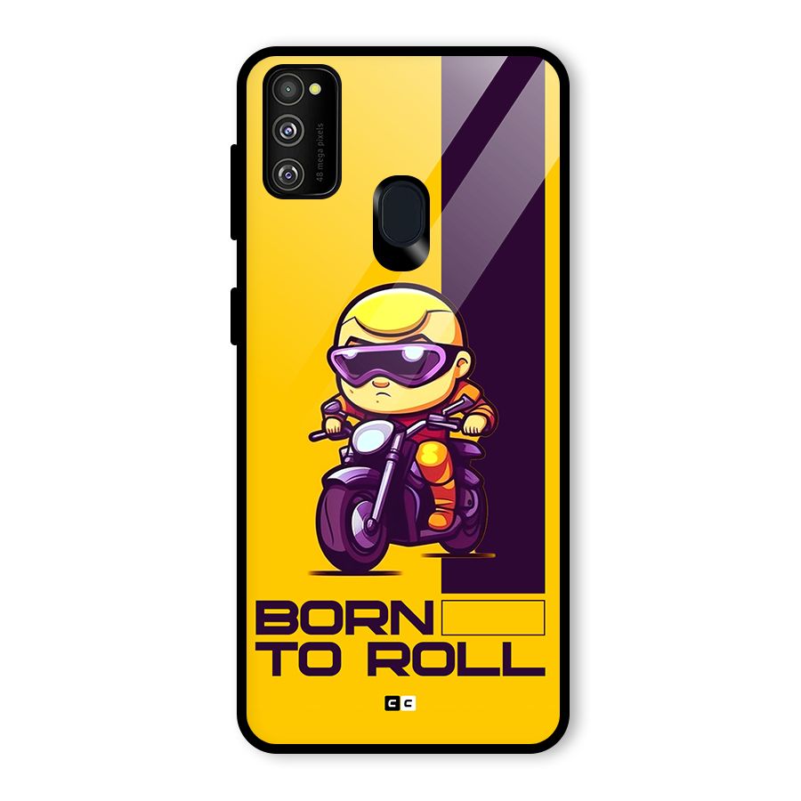 Born To Roll Glass Back Case for Galaxy M30s