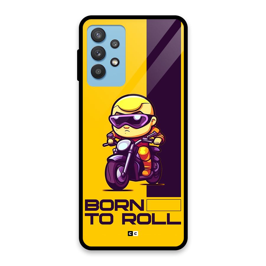 Born To Roll Glass Back Case for Galaxy M32 5G