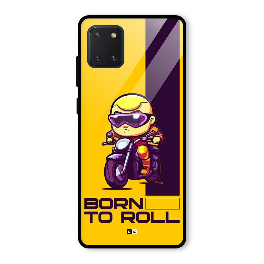 Born To Roll Glass Back Case for Galaxy Note 10 Lite