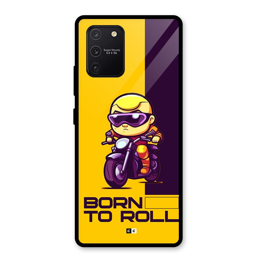 Born To Roll Glass Back Case for Galaxy S10 Lite
