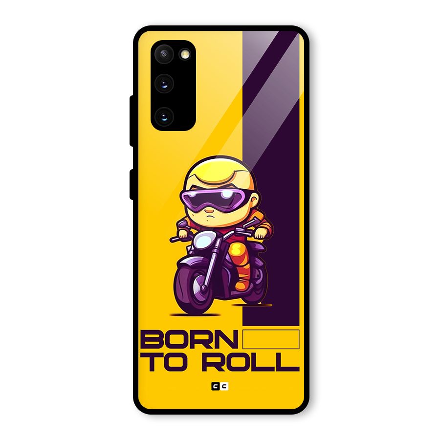 Born To Roll Glass Back Case for Galaxy S20 FE 5G