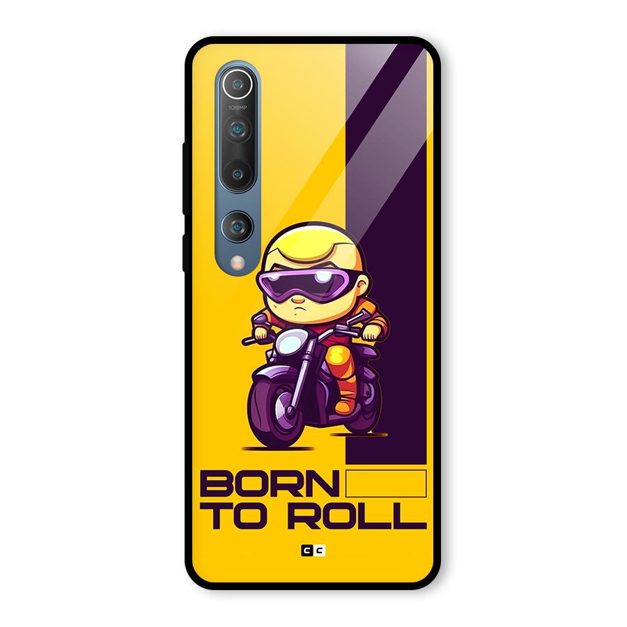 Born To Roll Glass Back Case for Mi 10