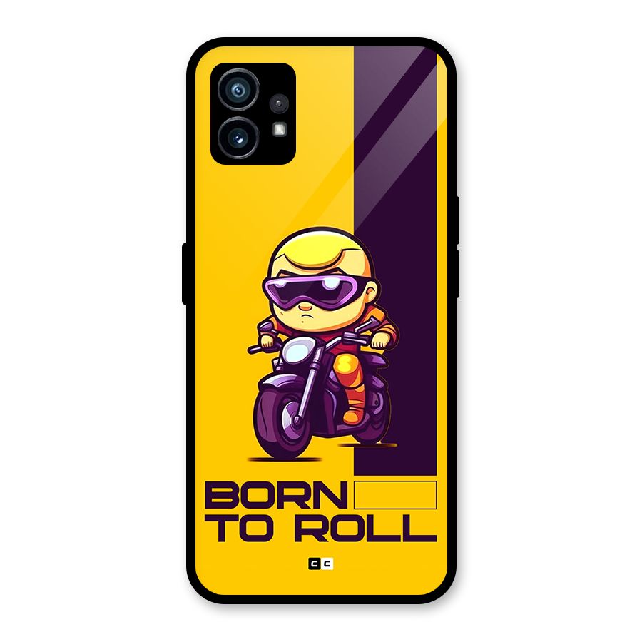 Born To Roll Glass Back Case for Nothing Phone 1