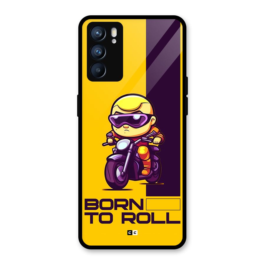 Born To Roll Glass Back Case for Oppo Reno6 5G