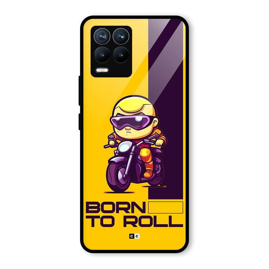 Born To Roll Glass Back Case for Realme 8 Pro