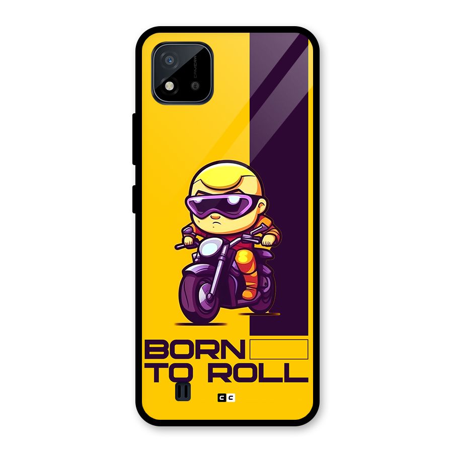 Born To Roll Glass Back Case for Realme C11 2021