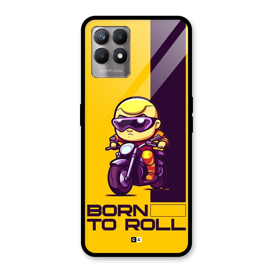 Born To Roll Glass Back Case for Realme Narzo 50
