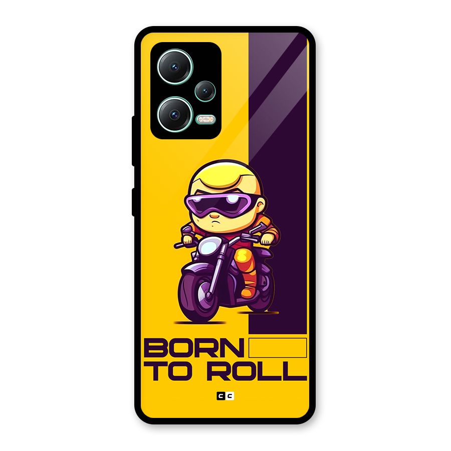 Born To Roll Glass Back Case for Redmi Note 12 5G