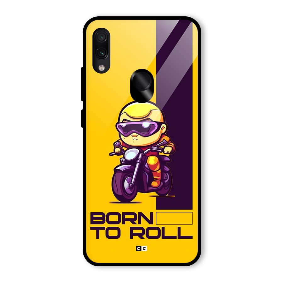 Born To Roll Glass Back Case for Redmi Note 7