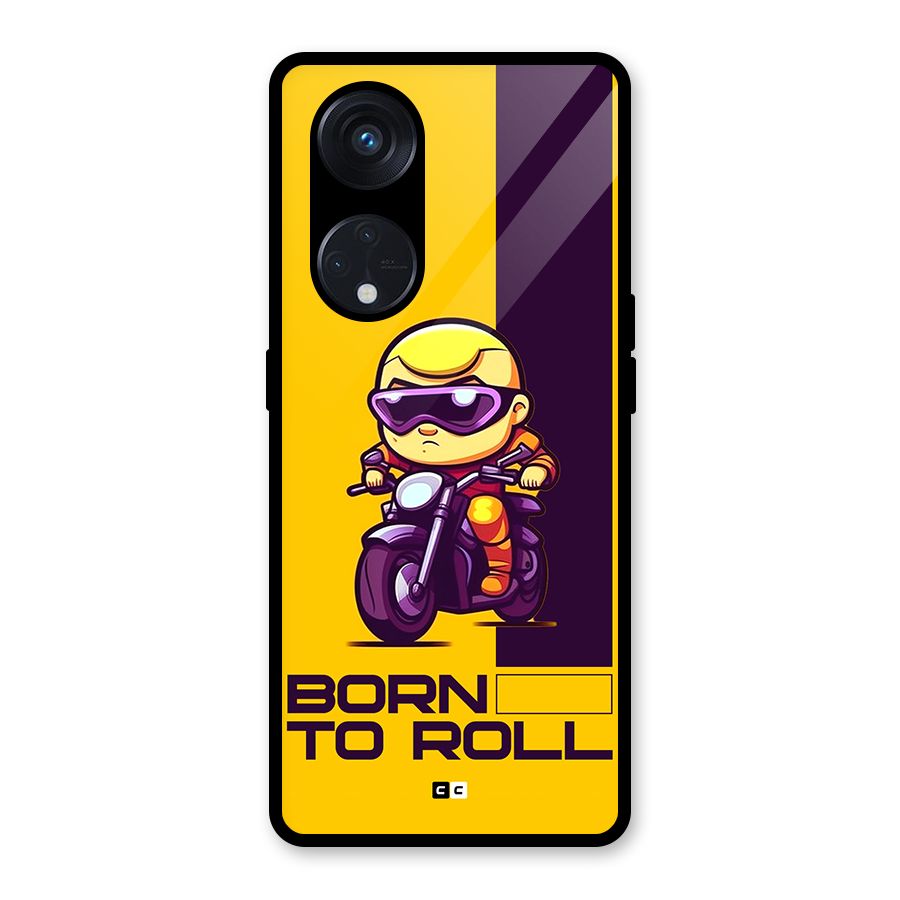 Born To Roll Glass Back Case for Reno8 T 5G
