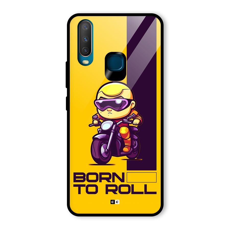 Born To Roll Glass Back Case for Vivo U10