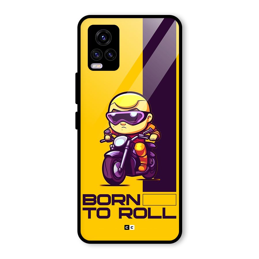 Born To Roll Glass Back Case for Vivo V20 2021