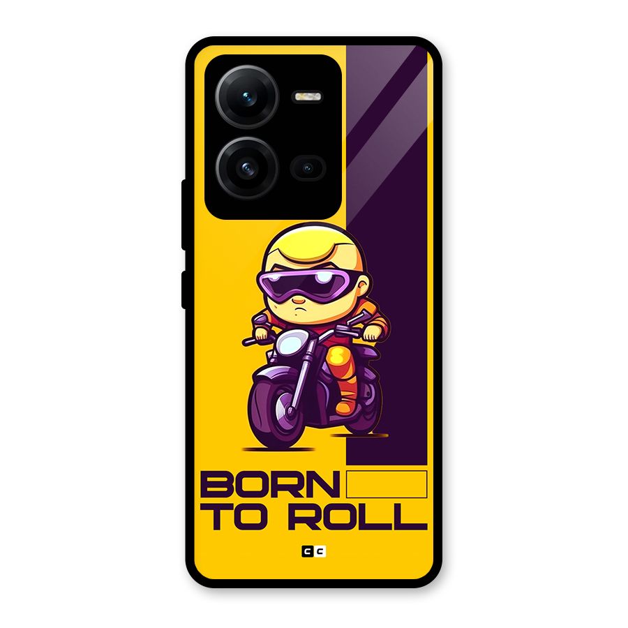 Born To Roll Glass Back Case for Vivo V25