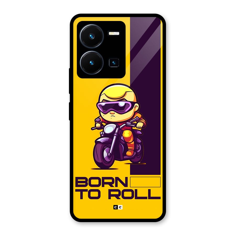 Born To Roll Glass Back Case for Vivo Y35