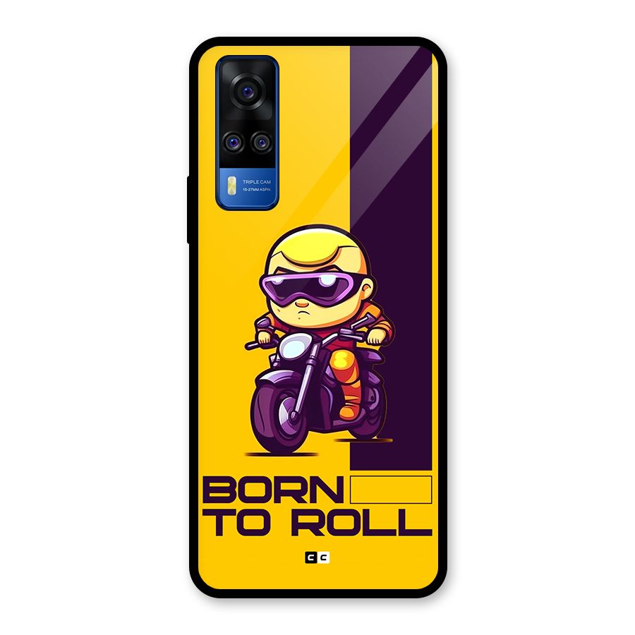 Born To Roll Glass Back Case for Vivo Y51A