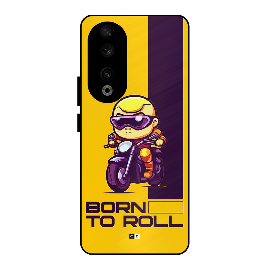 Born To Roll Metal Back Case for Honor 90