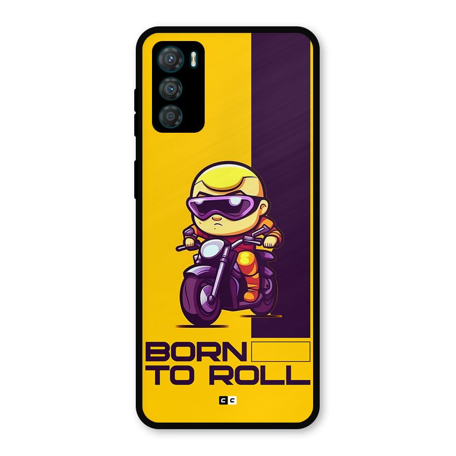Born To Roll Metal Back Case for Moto G42