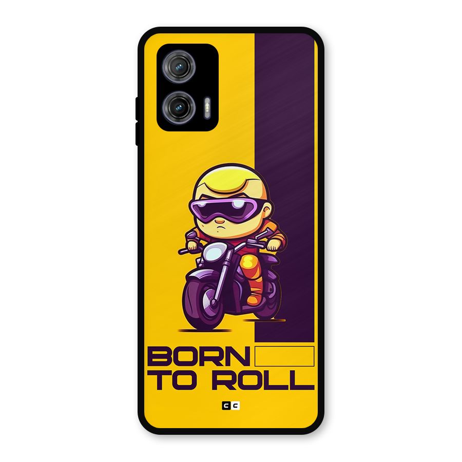 Born To Roll Metal Back Case for Moto G73
