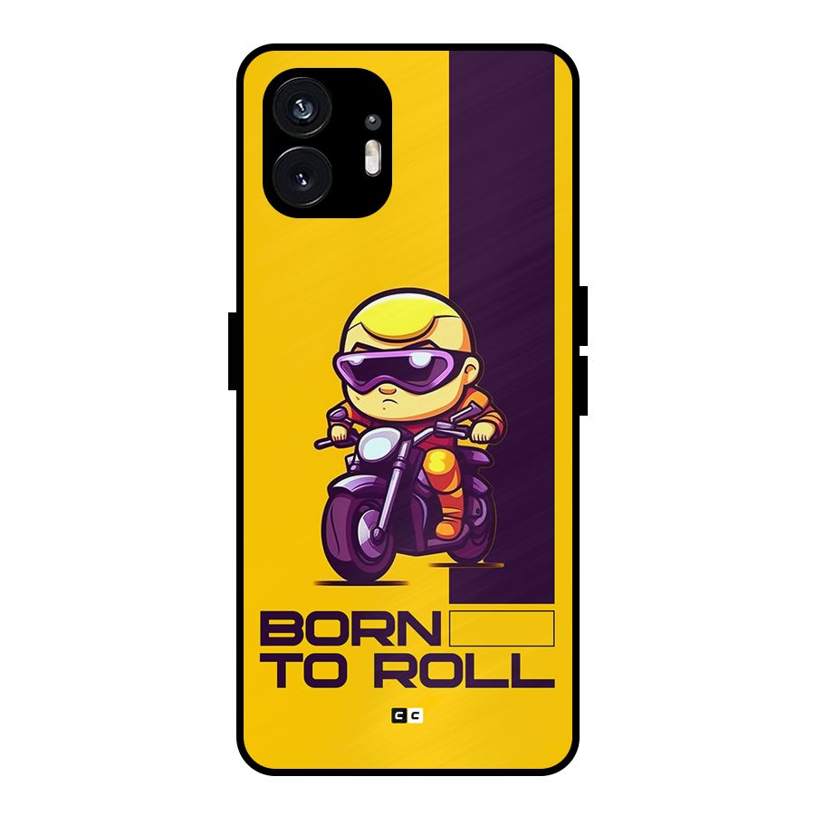 Born To Roll Metal Back Case for Nothing Phone 2