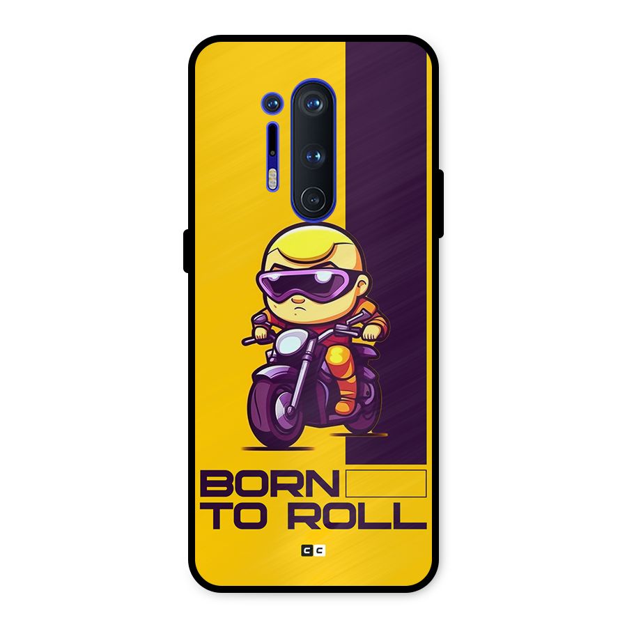 Born To Roll Metal Back Case for OnePlus 8 Pro