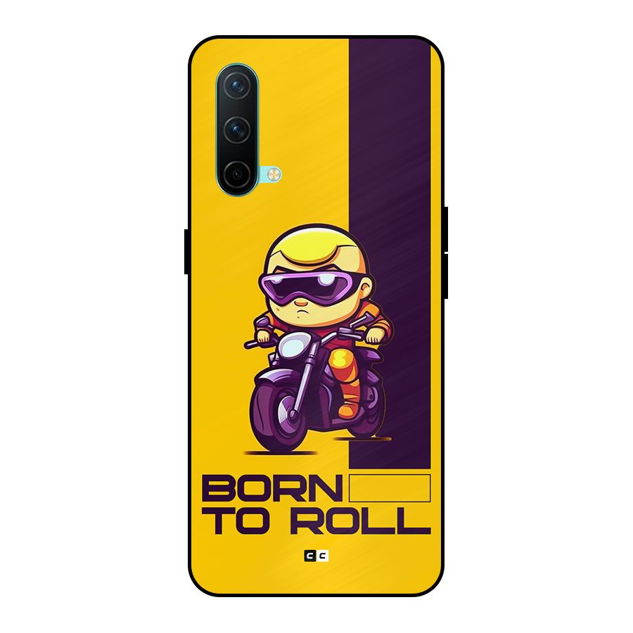 Born To Roll Metal Back Case for OnePlus Nord CE 5G