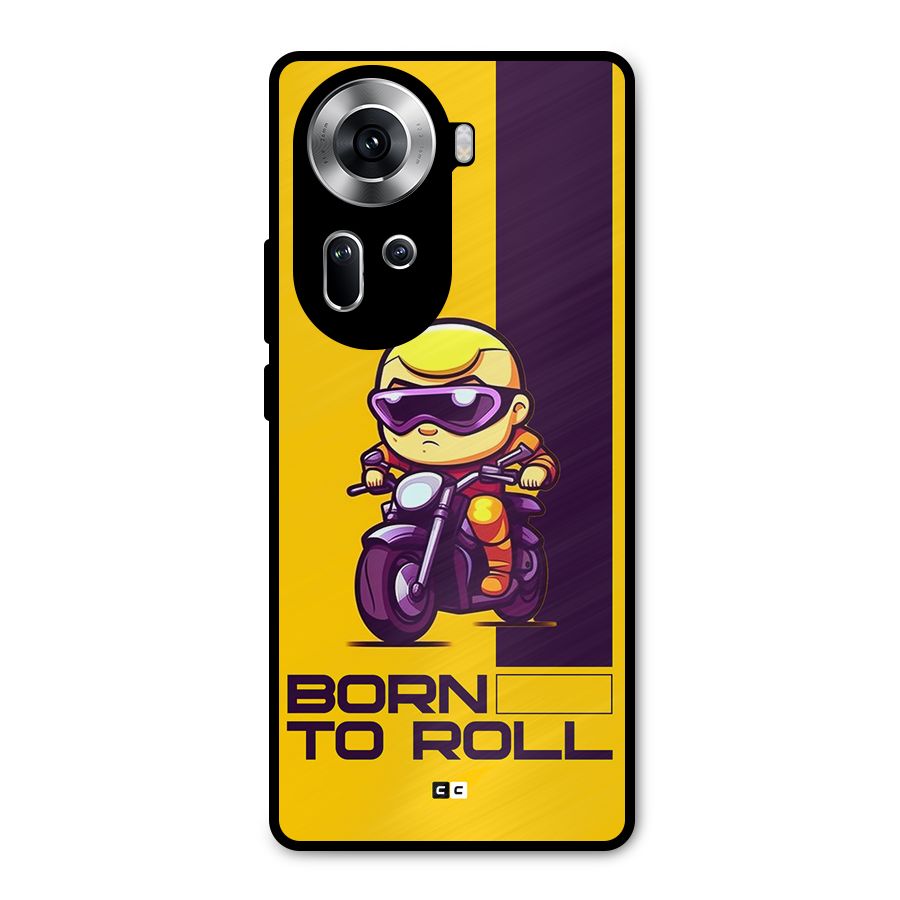 Born To Roll Metal Back Case for Oppo Reno11 5G