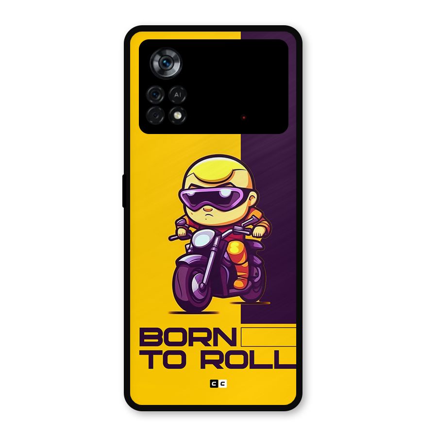 Born To Roll Metal Back Case for Poco X4 Pro 5G
