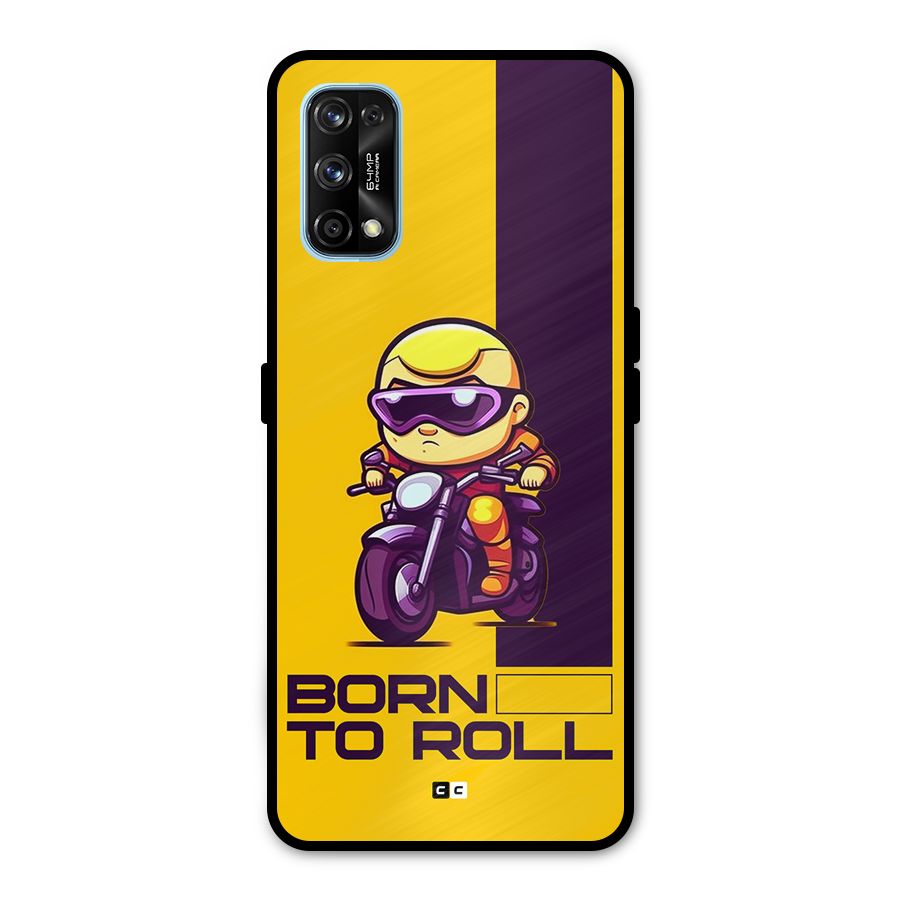 Born To Roll Metal Back Case for Realme 7 Pro