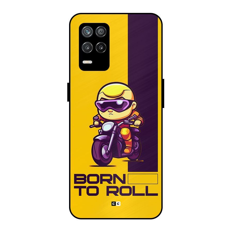 Born To Roll Metal Back Case for Realme 8 5G