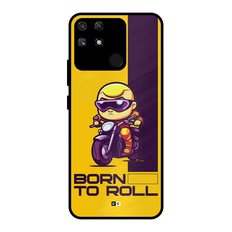 Born To Roll Metal Back Case for Realme Narzo 50A