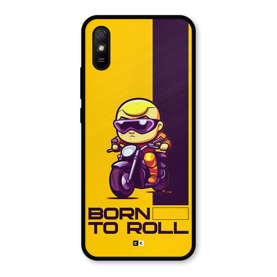 Born To Roll Metal Back Case for Redmi 9i