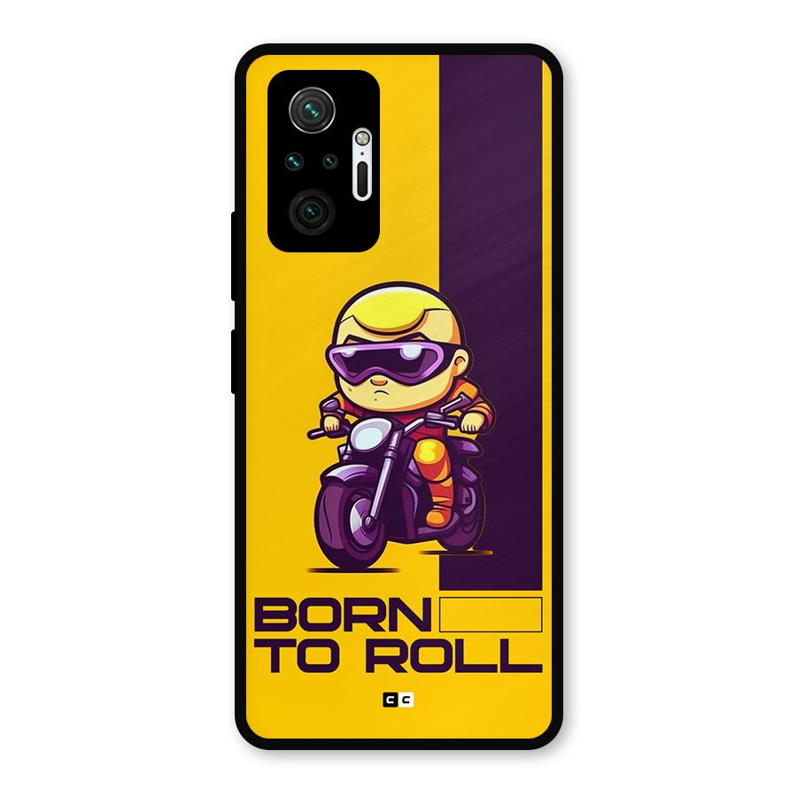 Born To Roll Metal Back Case for Redmi Note 10 Pro Max