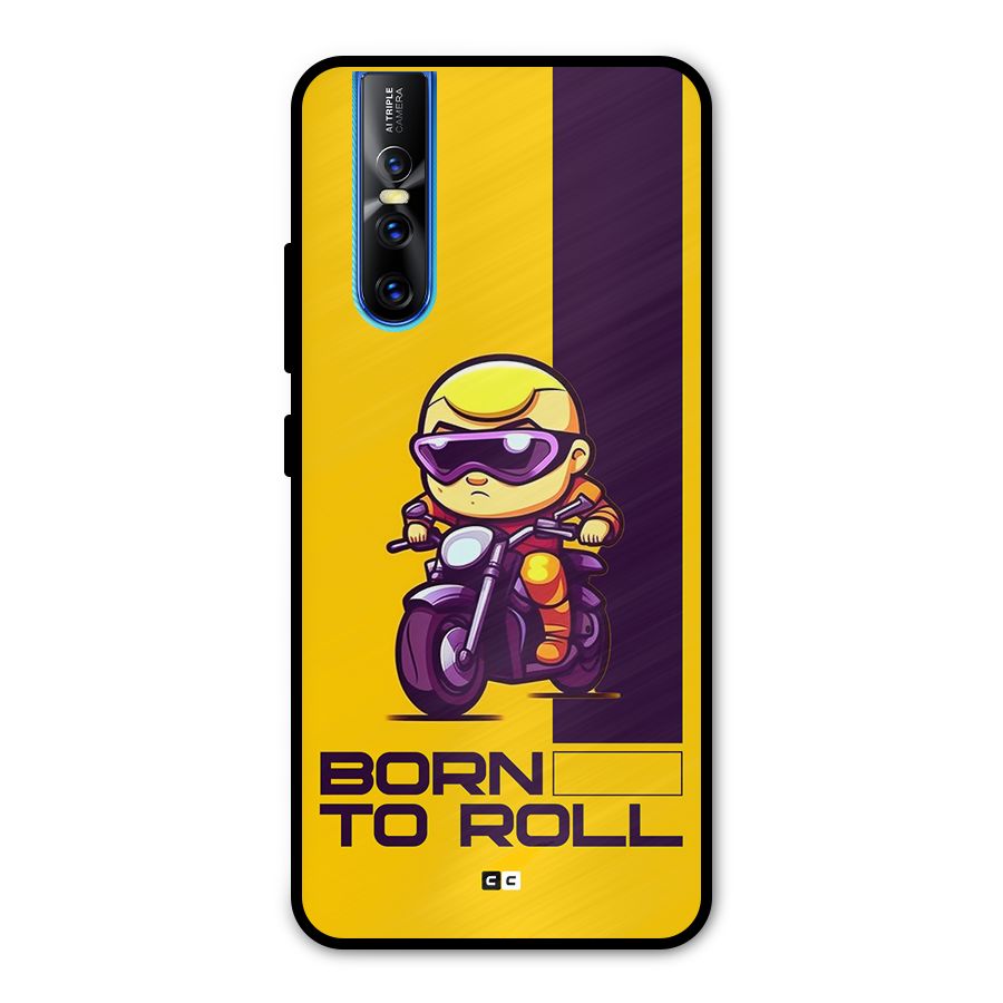 Born To Roll Metal Back Case for Vivo V15 Pro