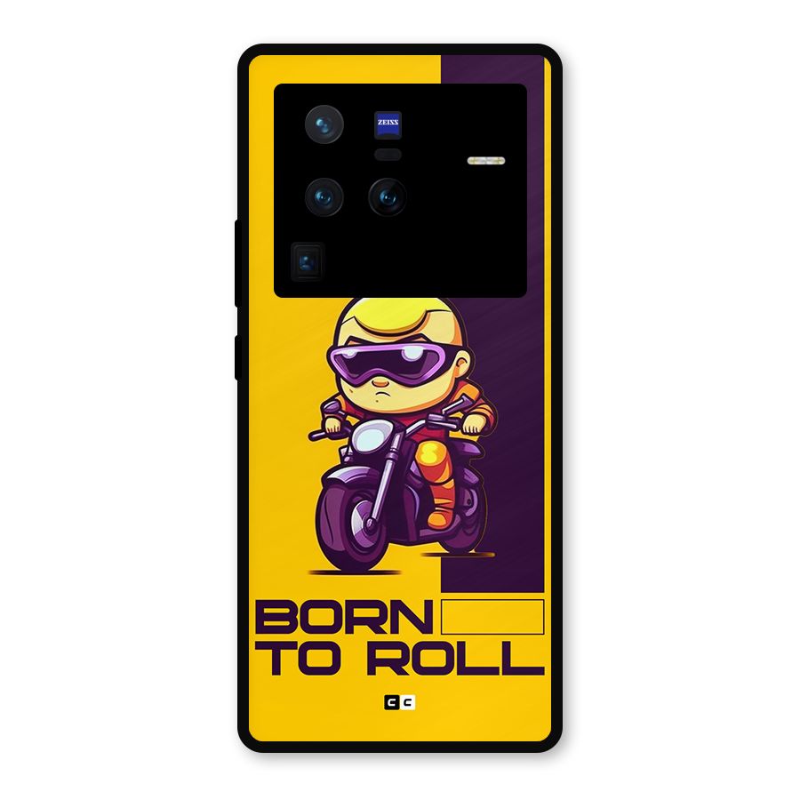 Born To Roll Metal Back Case for Vivo X80 Pro