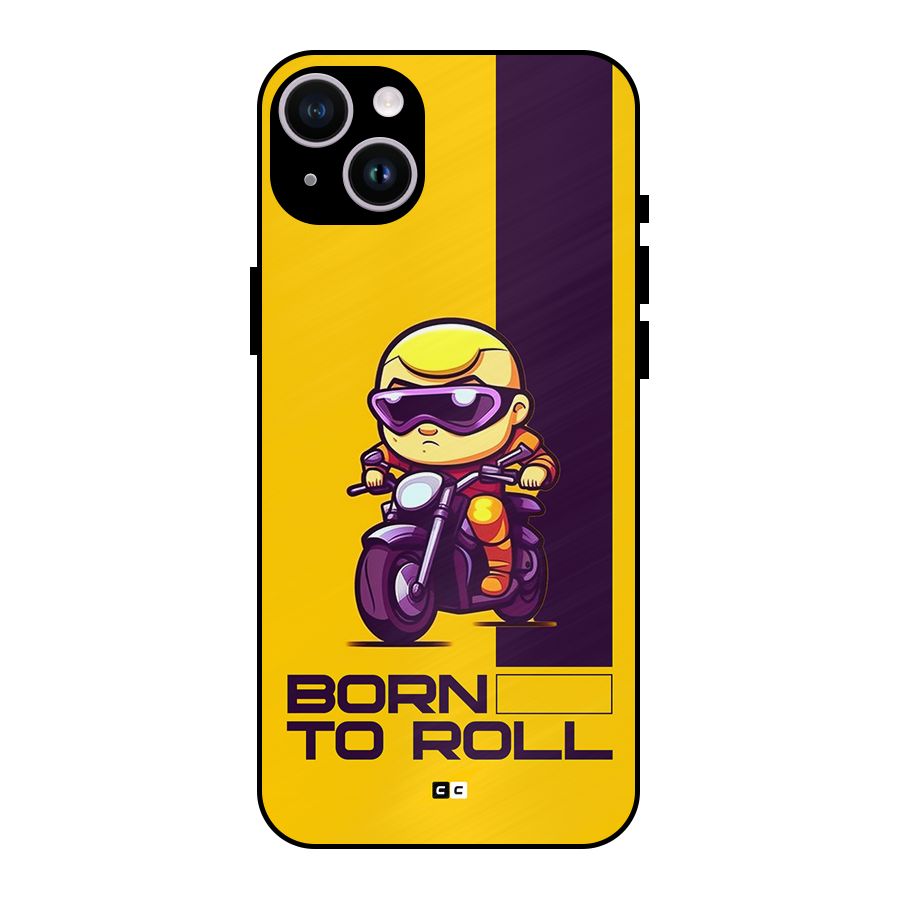 Born To Roll Metal Back Case for iPhone 14 Plus