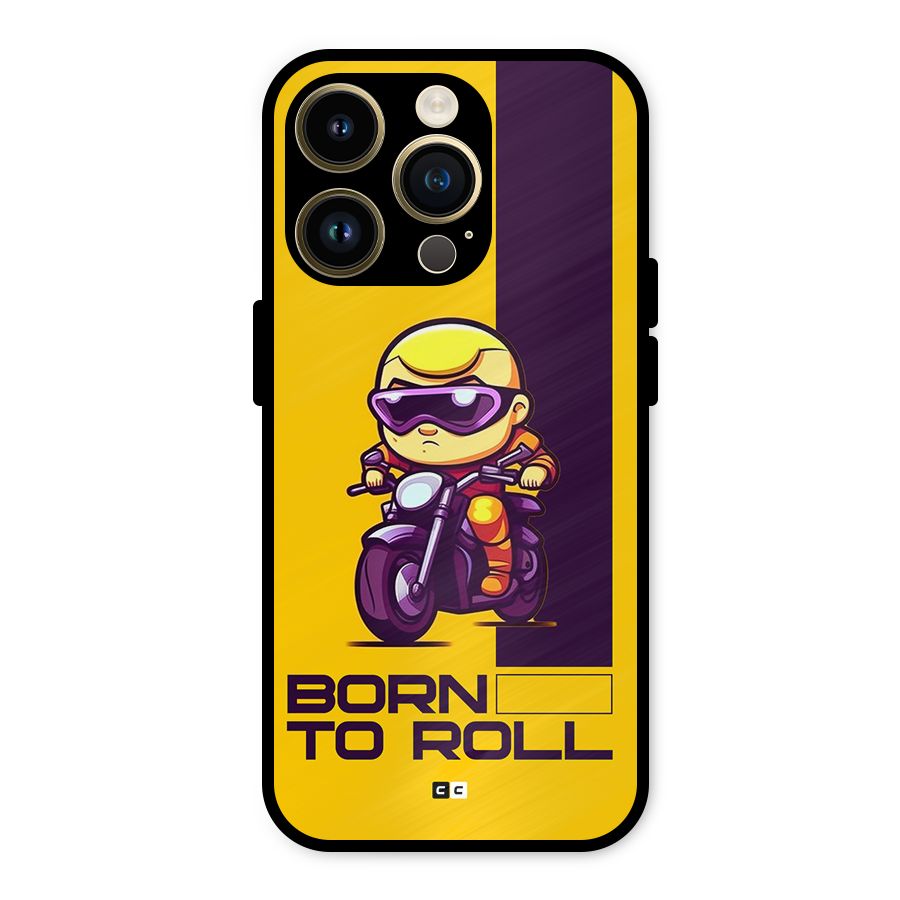 Born To Roll Metal Back Case for iPhone 14 Pro