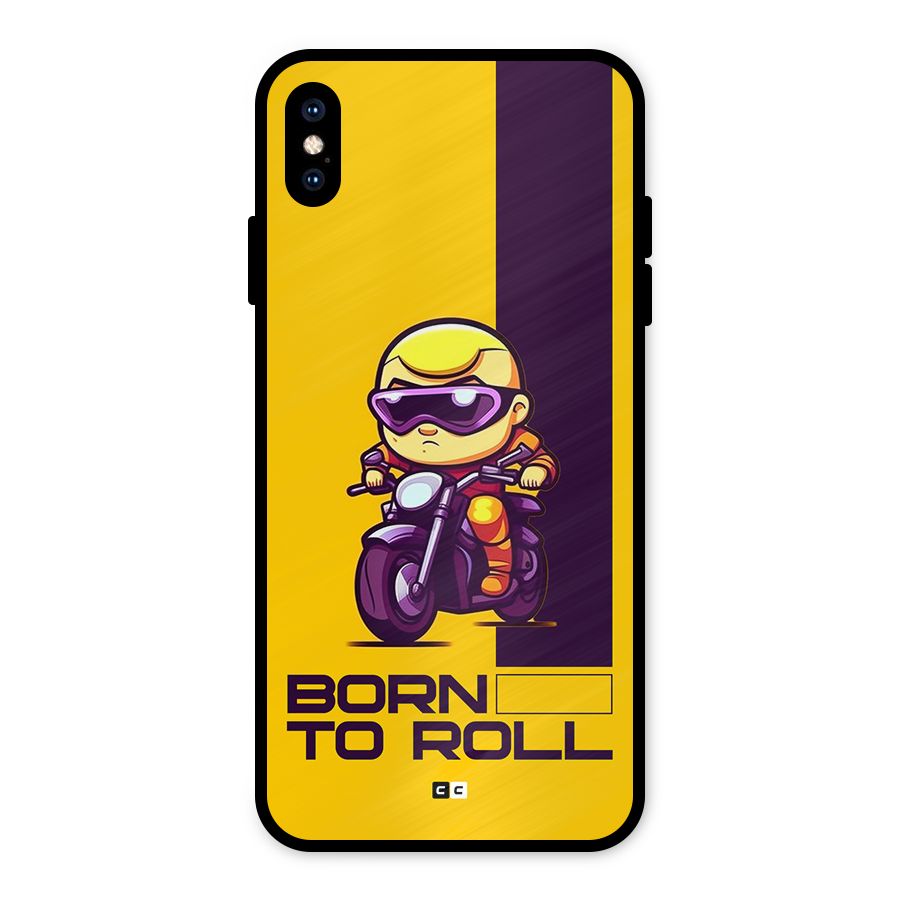 Born To Roll Metal Back Case for iPhone XS Max